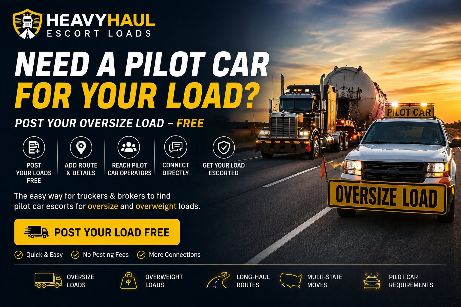 HeavyHaul Escort Loads — need a pilot car for your load? Post your oversize load free.